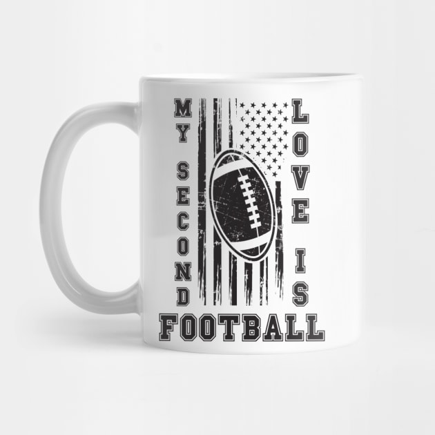 MY SECOND LOVE IS FOOTBALL USA FLAG by HomeCoquette